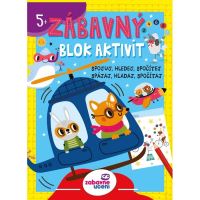 Zábavné učení - Zábavný blok aktivit 5+ Zábavné učení - Zábavný blok aktivit 5+